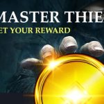 Master Thief: Get your reward